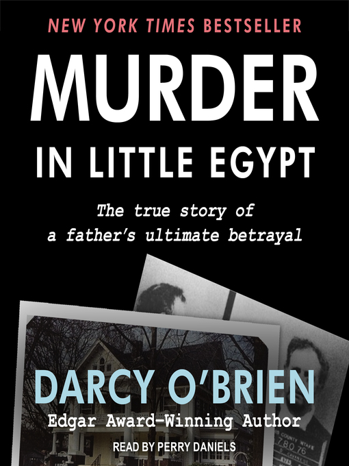 Title details for Murder in Little Egypt by Darcy O'Brien - Available